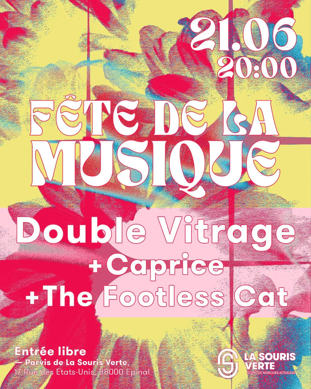 Fête de la musique — Double Vitrage + Caprice + The Footless Cat