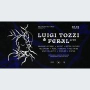 Luigi Tozzi & Feral (live) | Melifera Records
