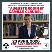 Conférence en histoire de l'art Auguste Rodin et Camille Claudel 