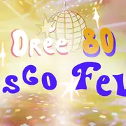 Orée 80 - Disco Fever