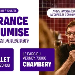 Conférence : La France Insoumise, pourquoi et pour quoi ? Avec Francis Parny