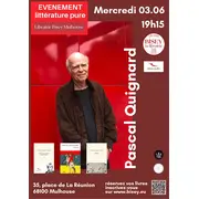 Evénement littérature pure avec Pascal Quignard