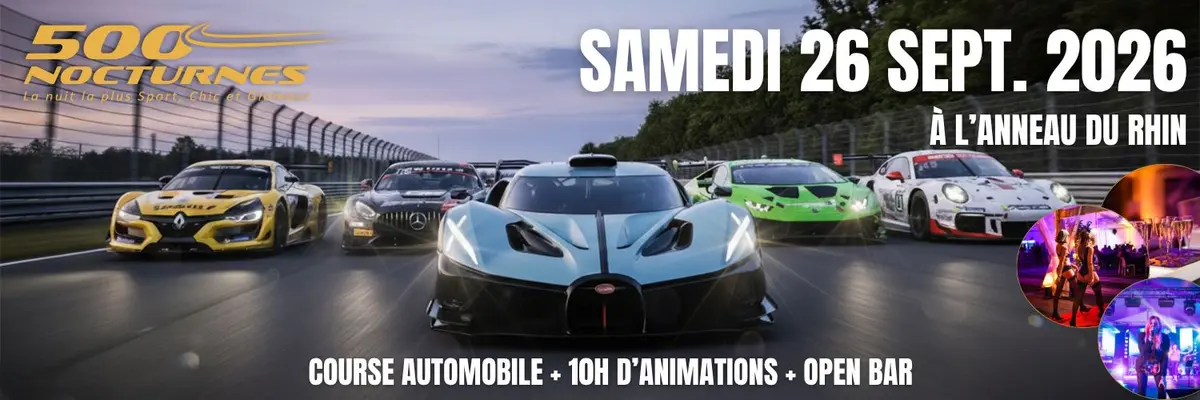 500 Nocturnes 2026 - Le show auto incontournable en Alsace