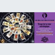Atelier tarot : Tirage de la roue astrologique