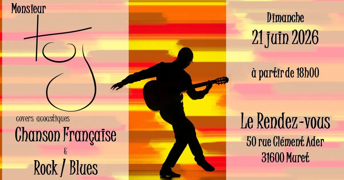 Monsieur Tuj - covers acoustiques Chansons françaises & Rock/Blues