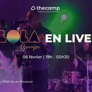 Soirée exeptionnelle: Lola en live à thecamp !