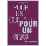 Pour un oui ou pour un non