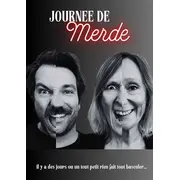 Journée de merde