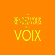 Les Rendez-vous de la Voix – Répétition commentée par Catherine Bolzinger