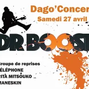 Dago\'Concert : Dr Boost