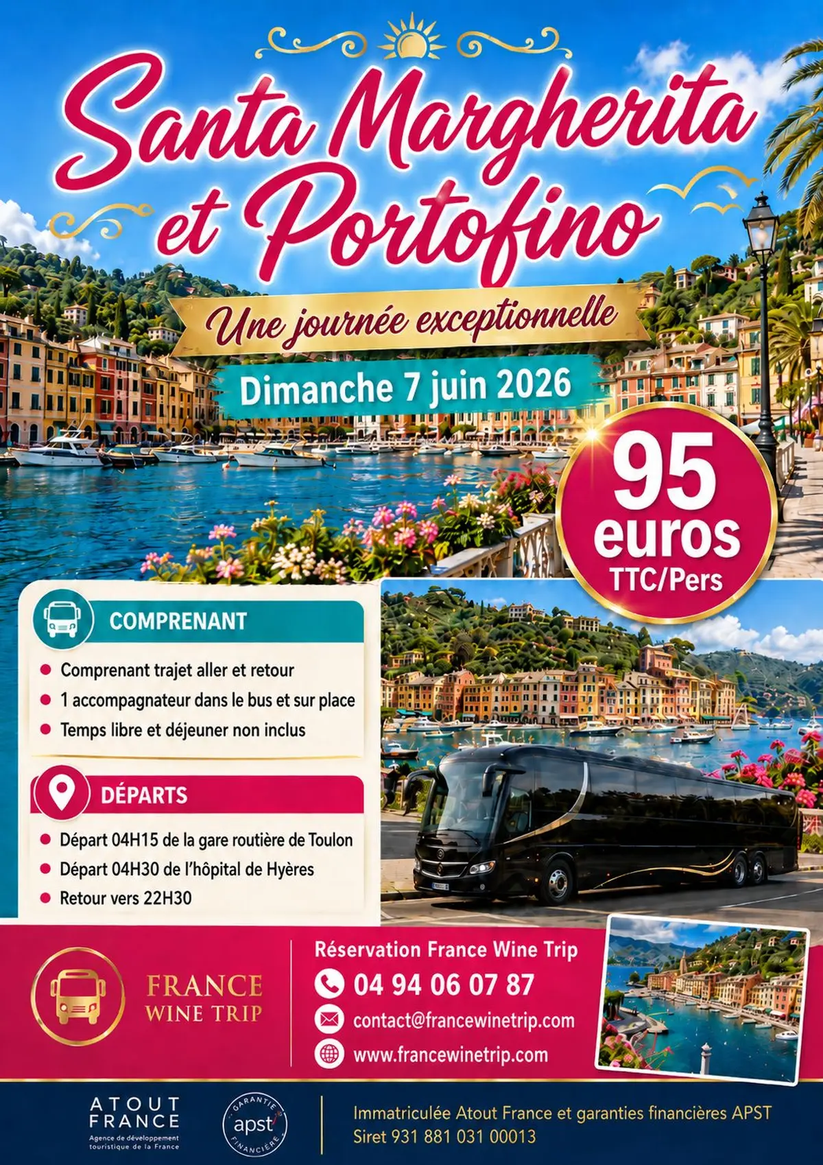 Sortie à Santa Margherita et Portofino  en Italie au départ de Toulon et Hyères