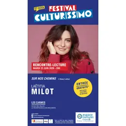 Festival Culturissimo - Rencontre/Lecture de Laëtitia Milot