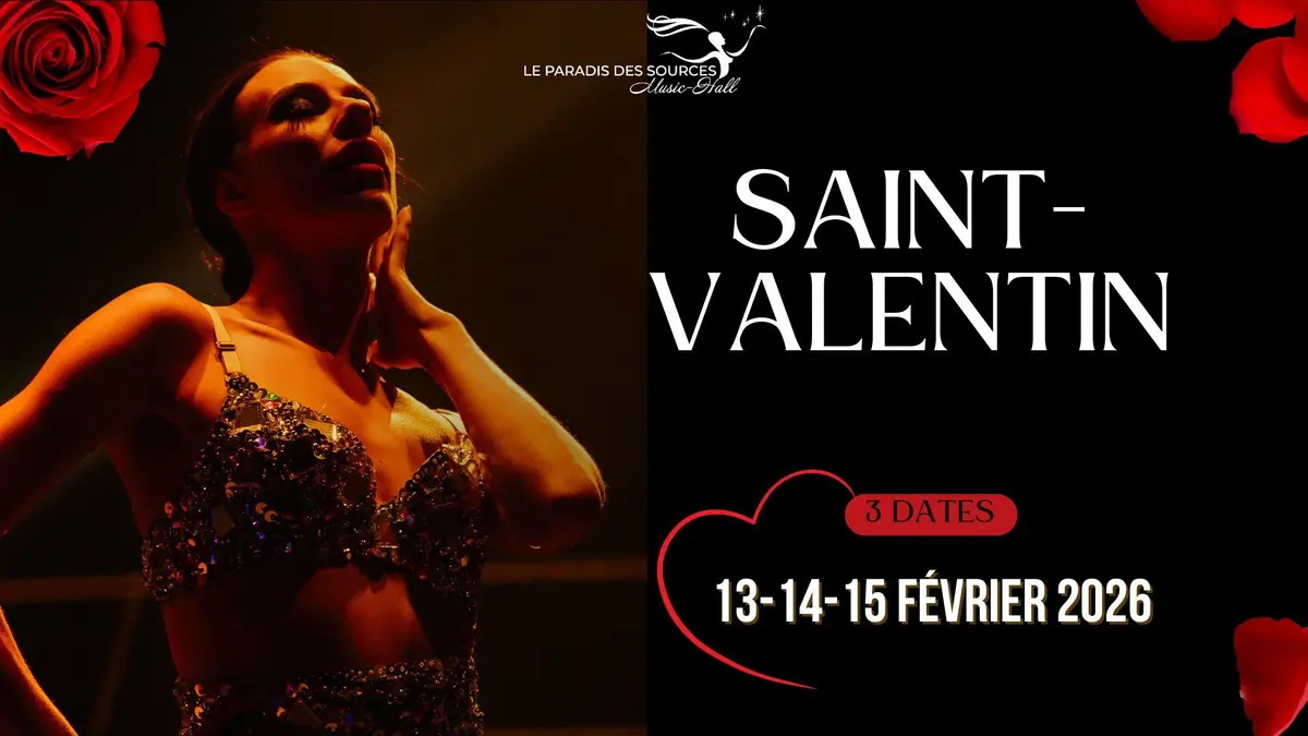 Saint Valentin au Paradis des Sources