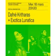 Dafné Kritharas + Exotica Lunatica