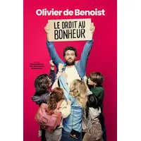Olivier de Benoist Le Droit au Bonheur © DR