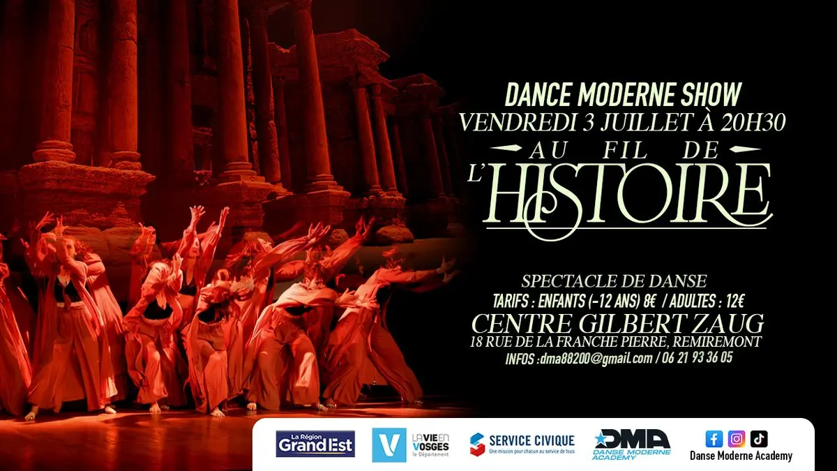 Dance Moderne Show - Au Fil de l'Histoire