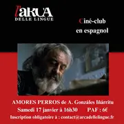 Ciné-club en espagnol : Amores perros de Alejandro G. IÑARRITU 