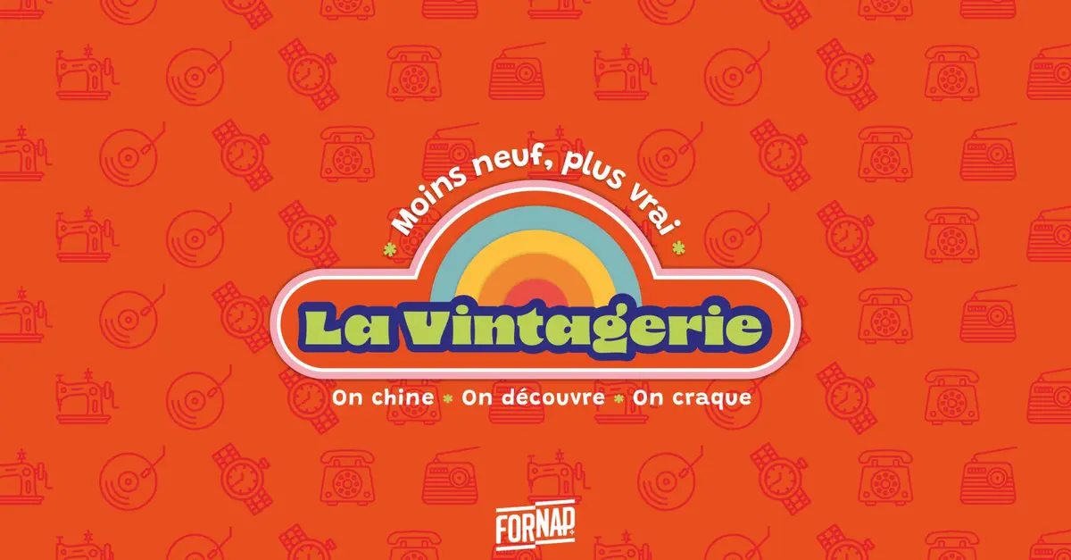 La Vintagerie - Moins neuf, Plus vrai