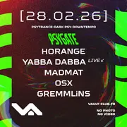 VAULT PSYGATE - w/ Yabba Dabba [live] - Horange - Madmat - OSX - Gremmlins