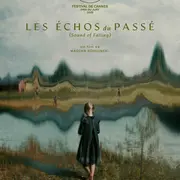 [Cinéma] Art & Essai : Les échos du passé