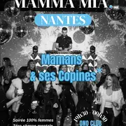 Mamans & ses Copines - Soirée 100 % Femmes 