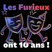 Les Furieux fêtent leurs 10 ans