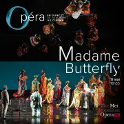 Metropolitan Opera : Madame Butterfly