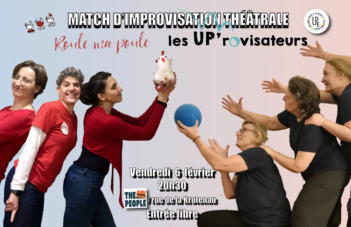 Match d'impro : UP'rovisateurs & Roule Ma poule