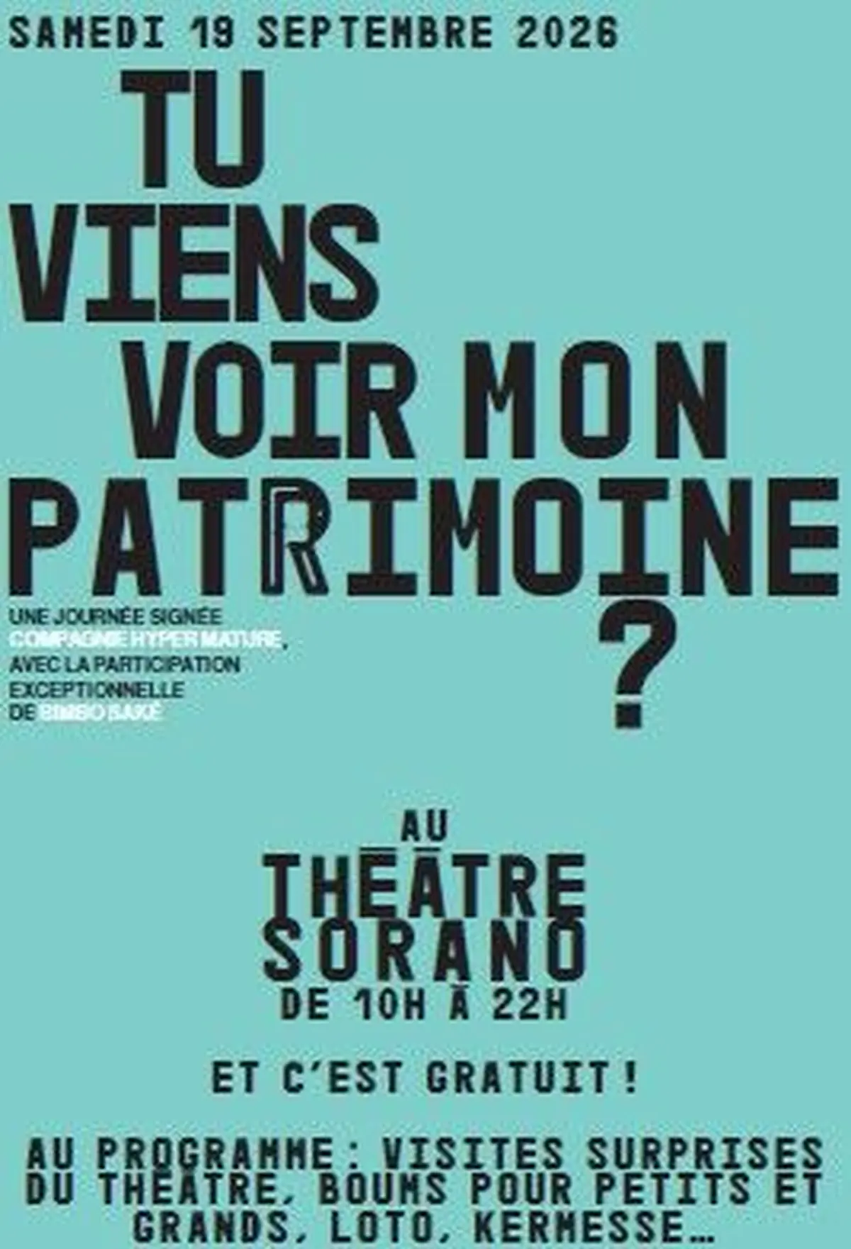 Tu viens voir mon Patrimoine ? AU THÉÂTRE SORANO