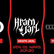 Hrafn Jarl+ Felo De Se + WarpDrive