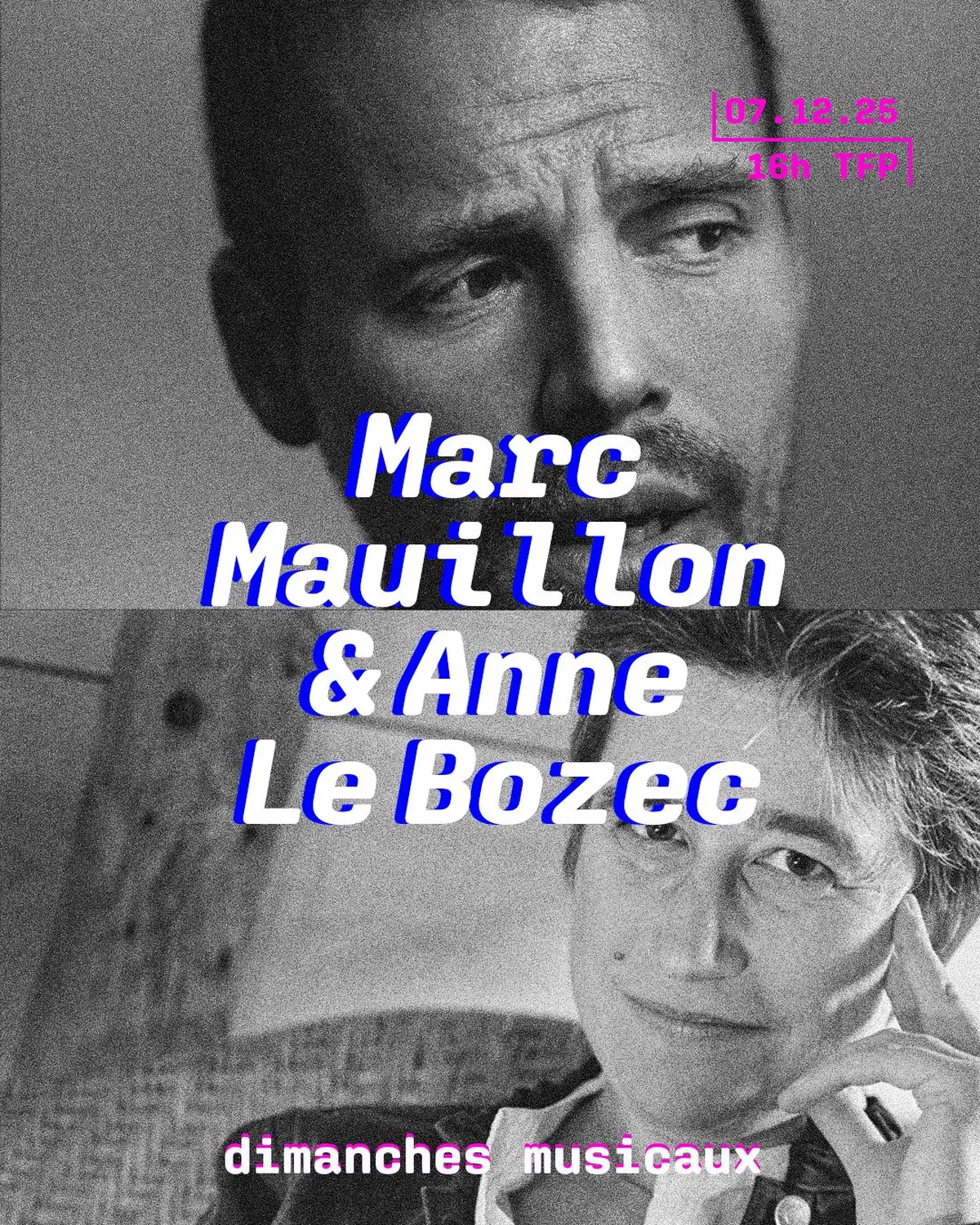 Marc Mauillon & Anne le Bozec