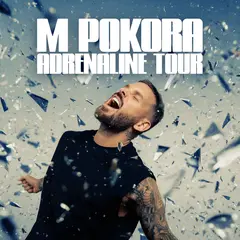 M Pokora Adrénaline Tour