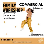 Family Workshop – Commercial niveau débutant