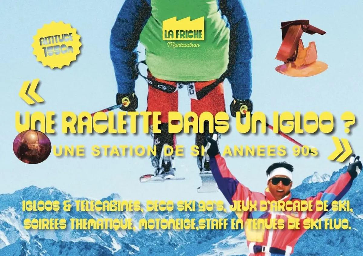 La Friche Montaudran en mode station de ski rétro 90’s