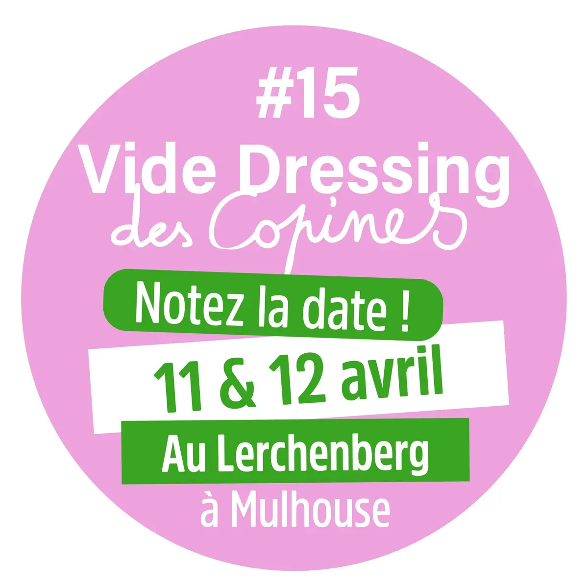 15 ème Vide Dressing Caritatif des Copines