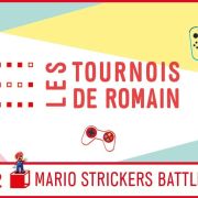 Les tournois de Romain : Mario Strickers Battle Ligue Football