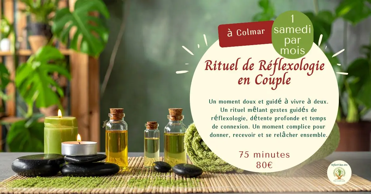 Rituel de Réflexologie en Couple à Colmar 