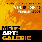 Metz Art Galerie !