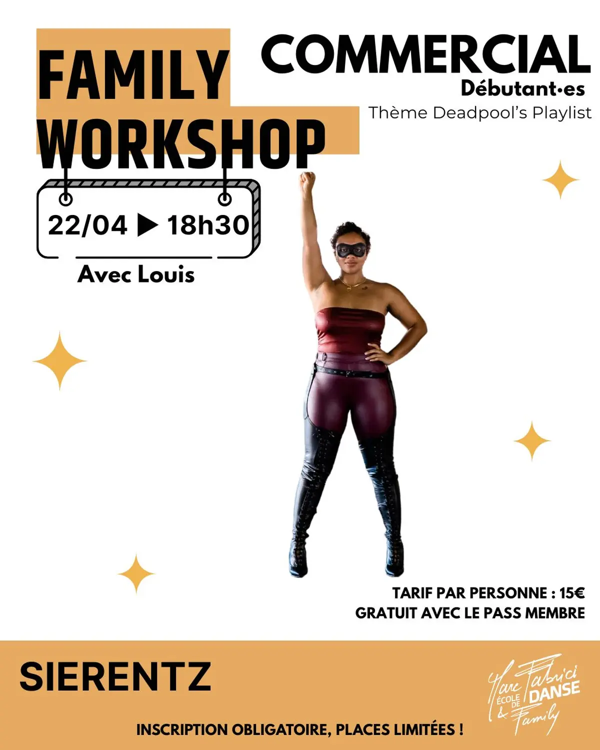 Family Workshop – Commercial (Niveau débutant – Playlist 100% Deadpool)