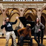 « Danse avec les sons » ; Chansigne - Piano - Voix - Percussions - Danse'signe.