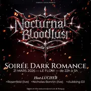 NOCTURNAL BLOODLUST - Soirée Dark Romance