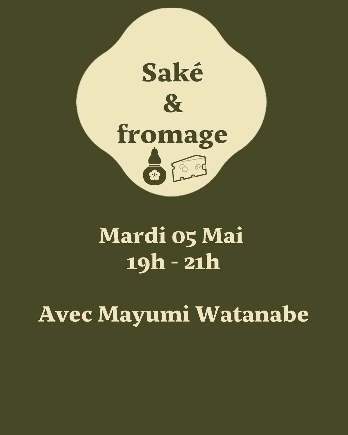 Dégustation saké & fromage avec Mayumi Watanabe