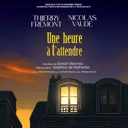 Une heure à t'attendre
