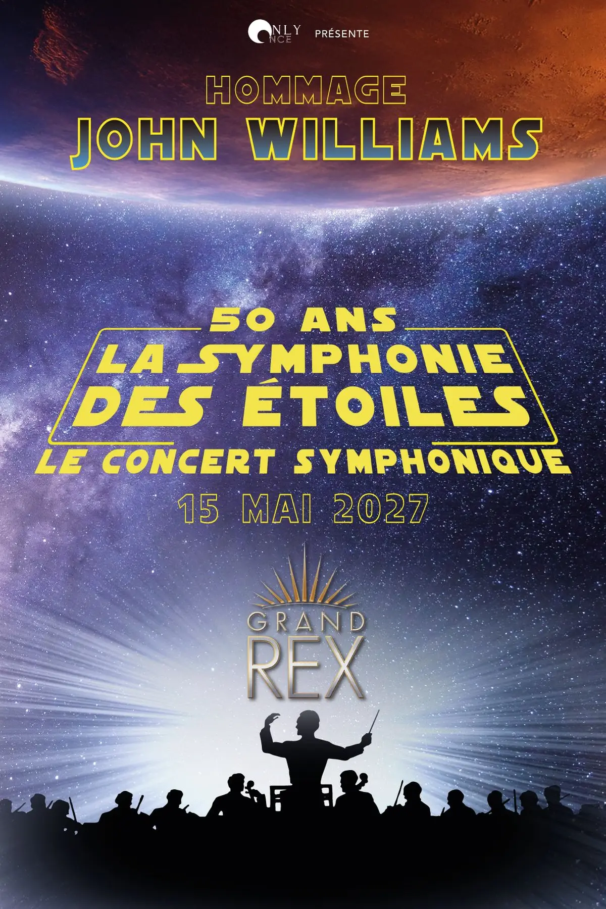 John Williams - La symphonie des étoiles 50 ans 