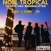 Concert Noel Reggae Electro Tropical avec le Jahmming collectif et A l'EST