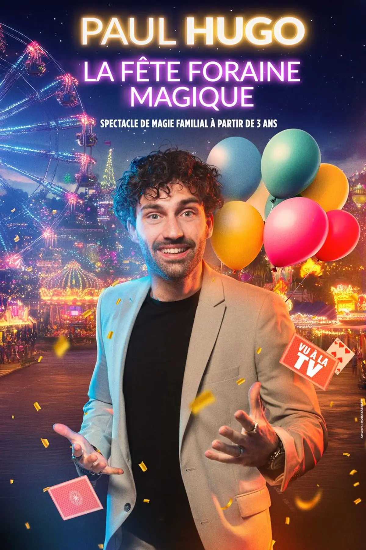 La fête foraine magique - Paul Hugo