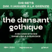 Thé dansant gothique avec Darkstrass à La Grenze