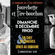 Le Domaine de l\'Écu invite Mathieu Gibert (Anne de Bretagne) - Fourchette & Tire-Bouchon