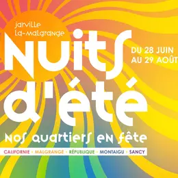 Nuits d'été - Nos quartiers en fête