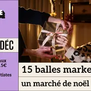 15 balles market : le marché de Noël le moins cher de Lille